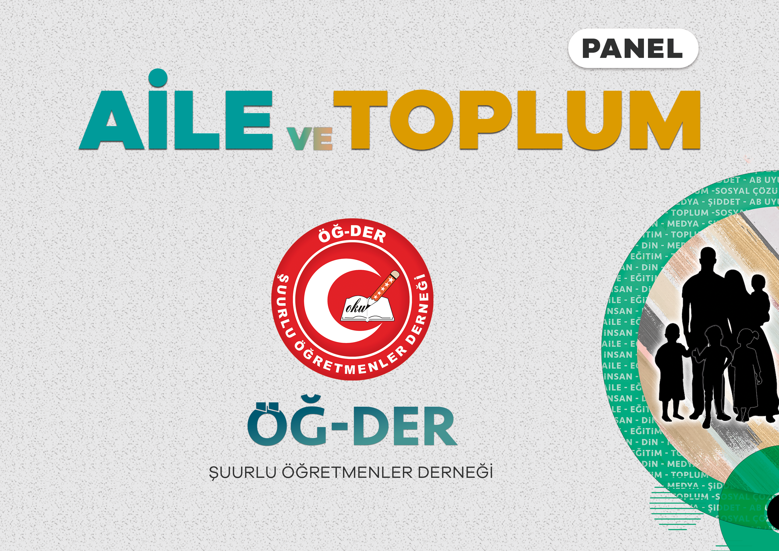 “Aile ve Toplum” Paneli 8 Kasım’da Ankara’da Düzenlenecek